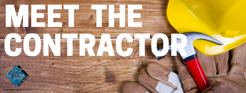 Meet the Contractor